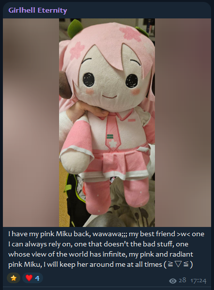 Girlhell Eternity

I have my pink Miku back, wawawa;;; my best friend >w< one I can always rely on, one that doesn't the bad stuff, one whose view of the world has infinite, my pink and radiant pink Miku, I will keep her around me at all times (≥▽≤)

17:24 - 2025/12/13