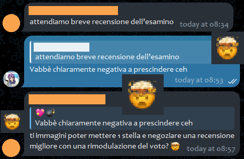 [...], [13/02/2026 08:34]
attendiamo breve recensione dell'esamino

💖💣, [13/02/2026 08:53]
Vabbè chiaramente negativa a prescindere ceh

[...], [13/02/2026 08:57]
ti immagini poter mettere 1 stella e negoziare una recensione migliore con una rimodulazione del voto? 🤯